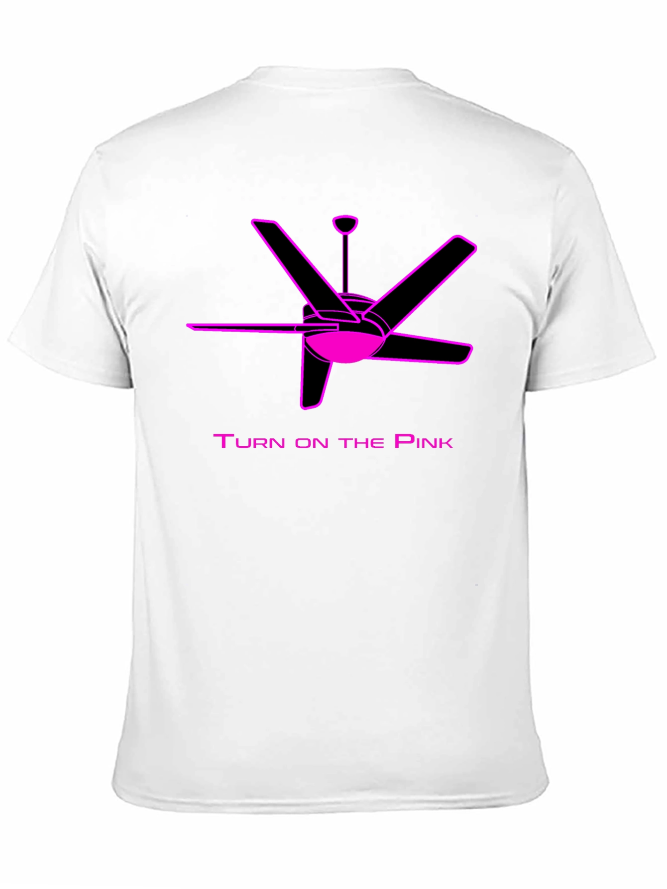 Turn On The Pink Fan T-Shirt