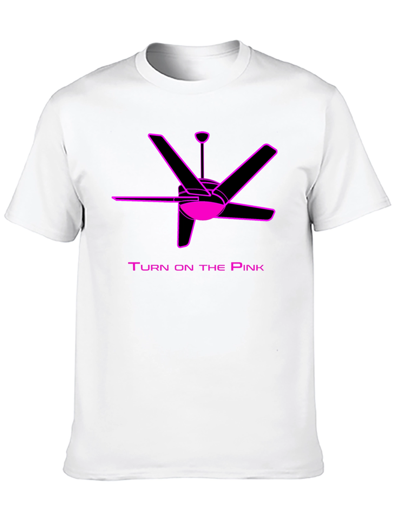 Turn On The Pink Fan T-Shirt