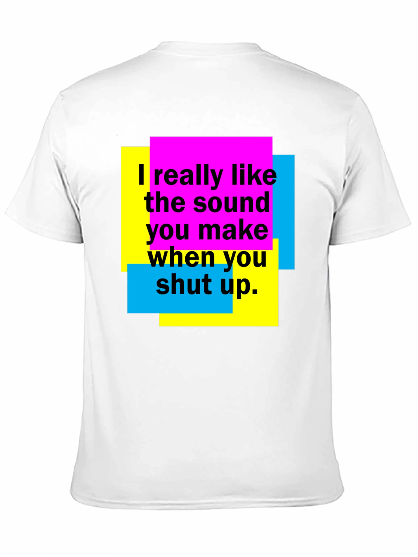 Funny Shut Up Graphic T-Shirt