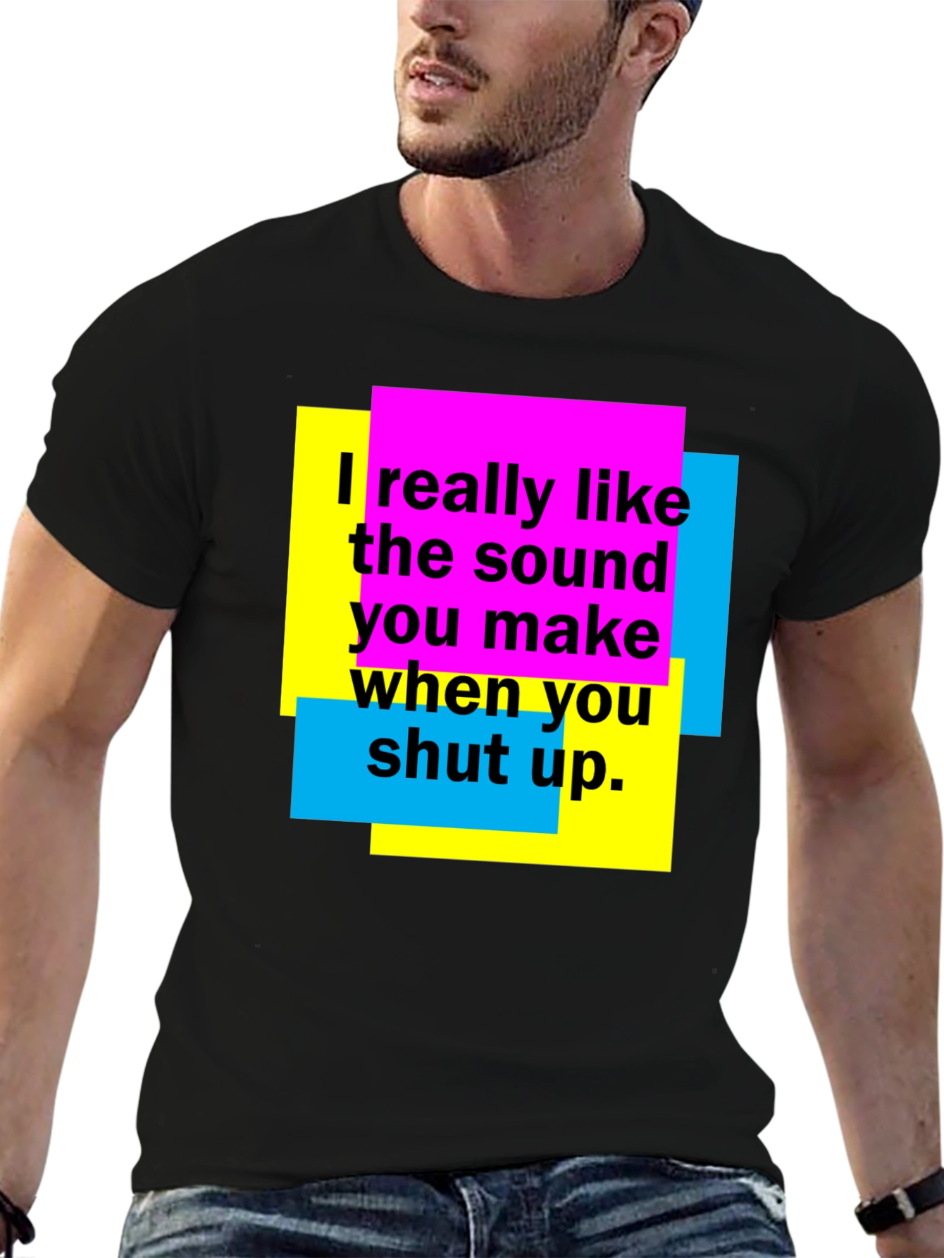 Funny Shut Up Graphic T-Shirt