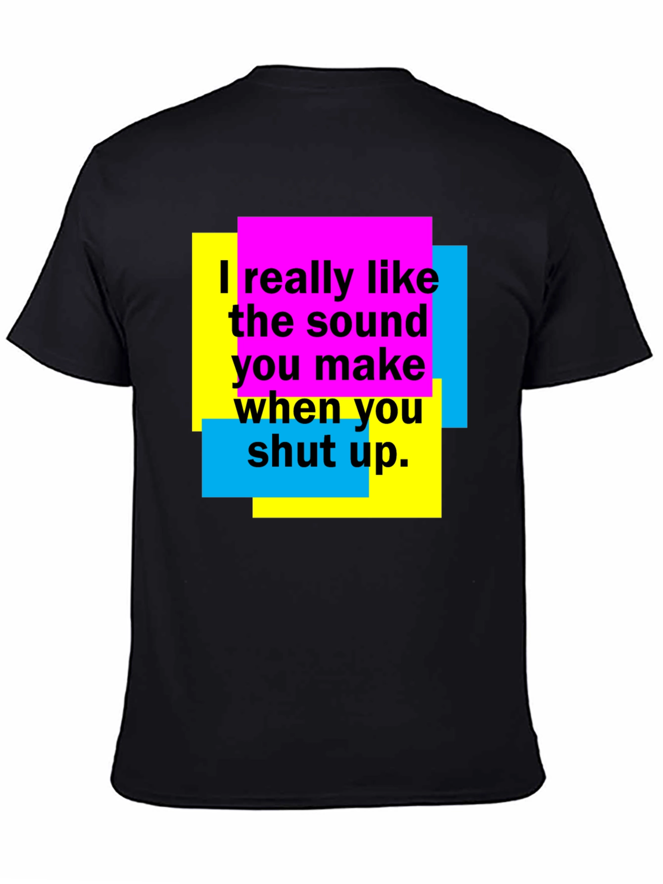 Funny Shut Up Graphic T-Shirt