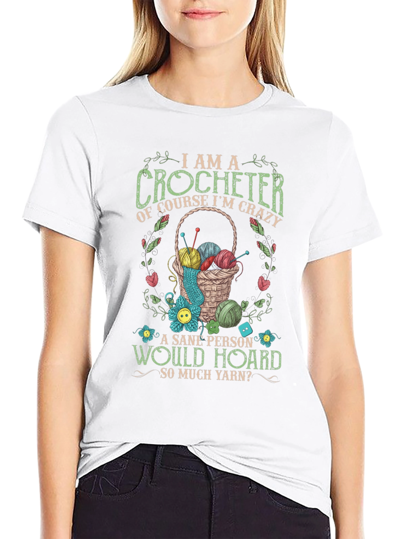 I Am A Crocheter T-Shirt: Crazy Yarn Lover Tee