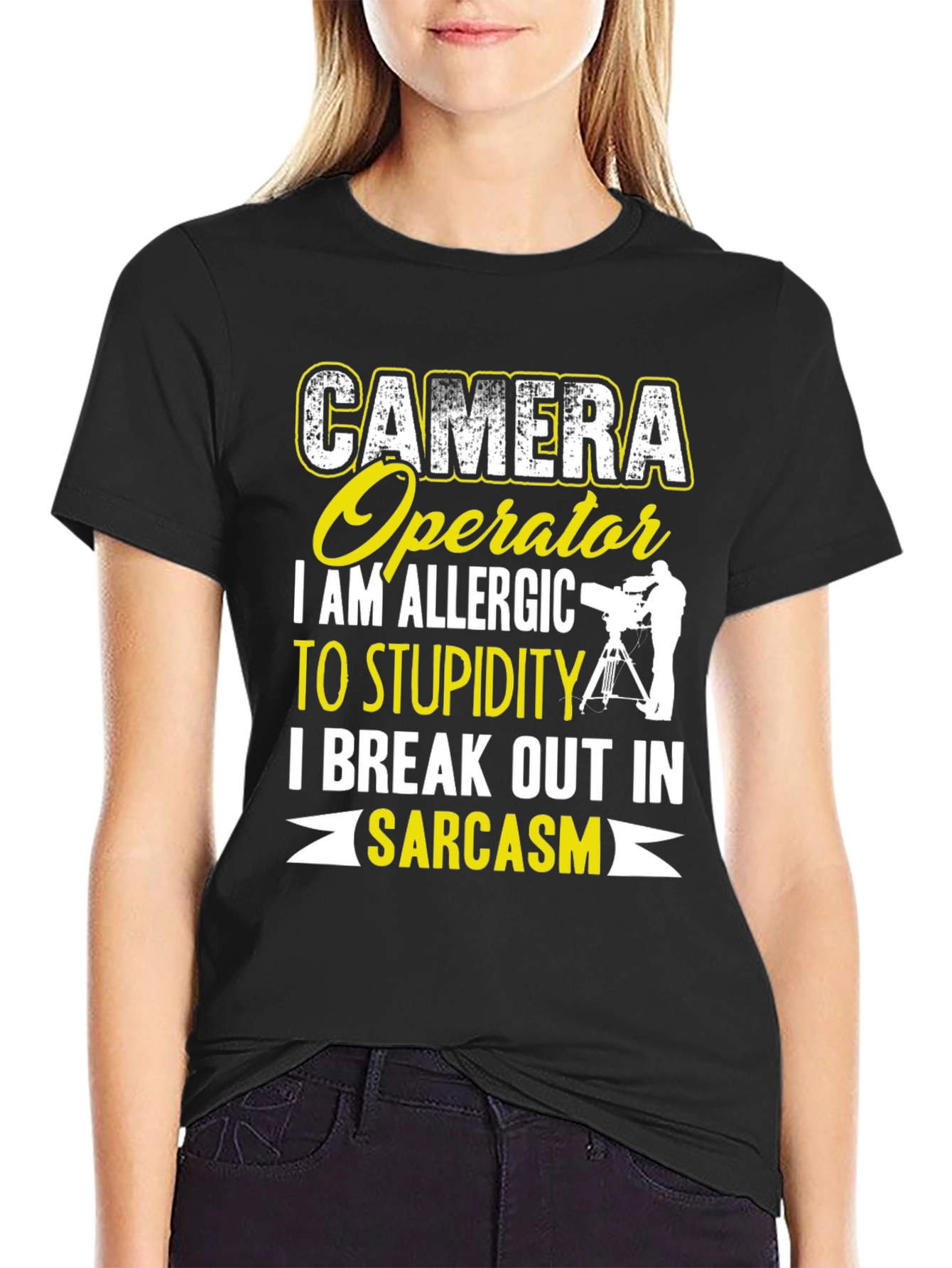 Camera Operator Sarcasm T-Shirt