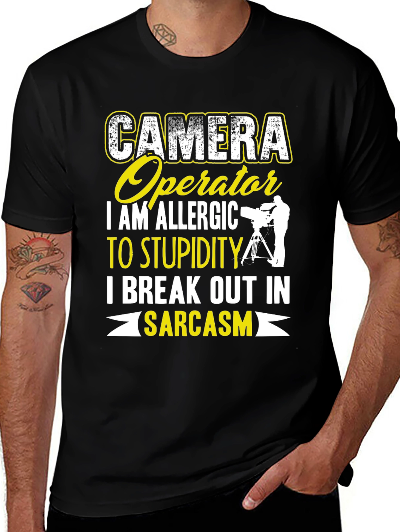 Camera Operator Sarcasm T-Shirt