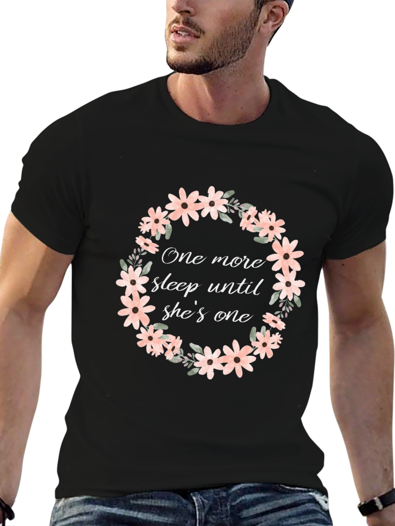 One More Sleep Until Shes One T-Shirt