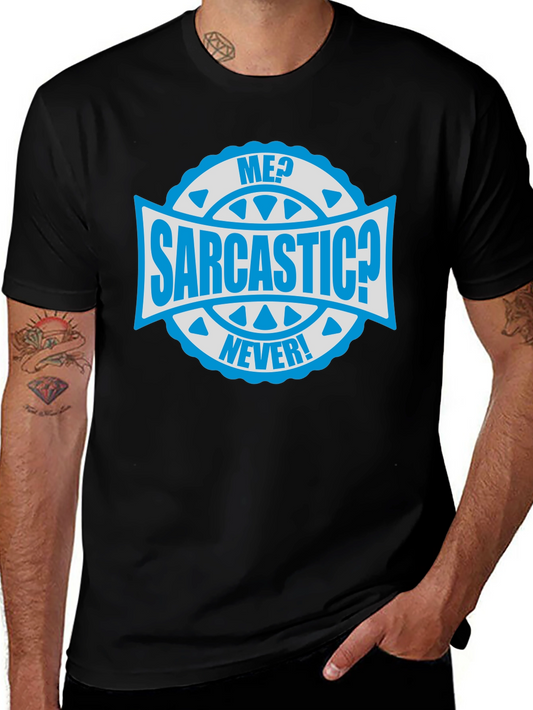 Sarcastic Never! Graphic Tee - Mens Black Cotton T-Shirt