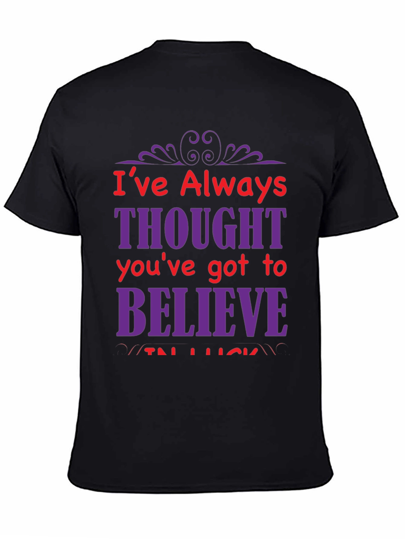 Motivational Graphic T-Shirt