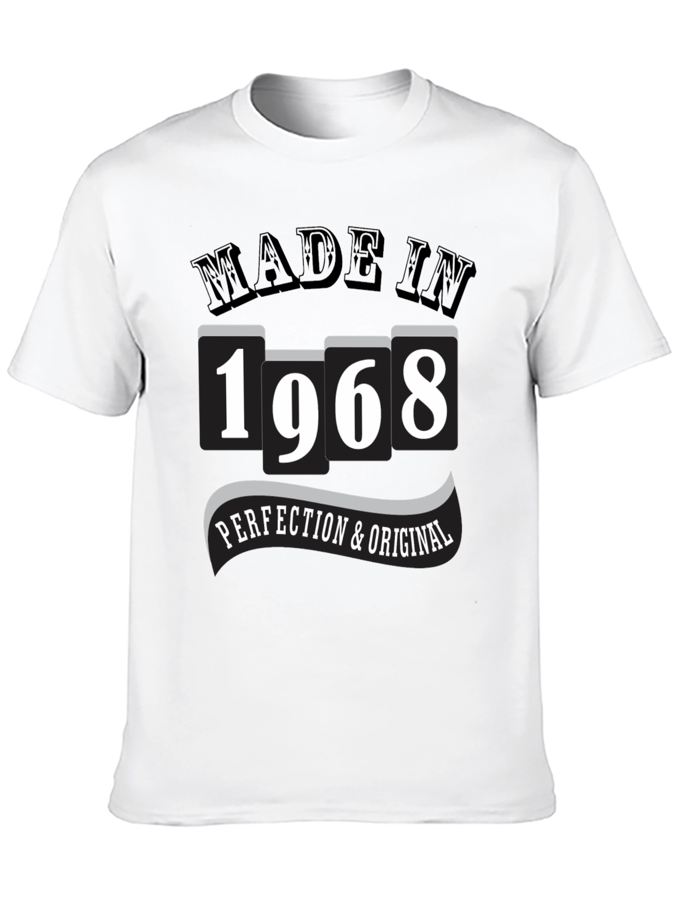 Made in 1968 T-Shirt - Perfection & Original