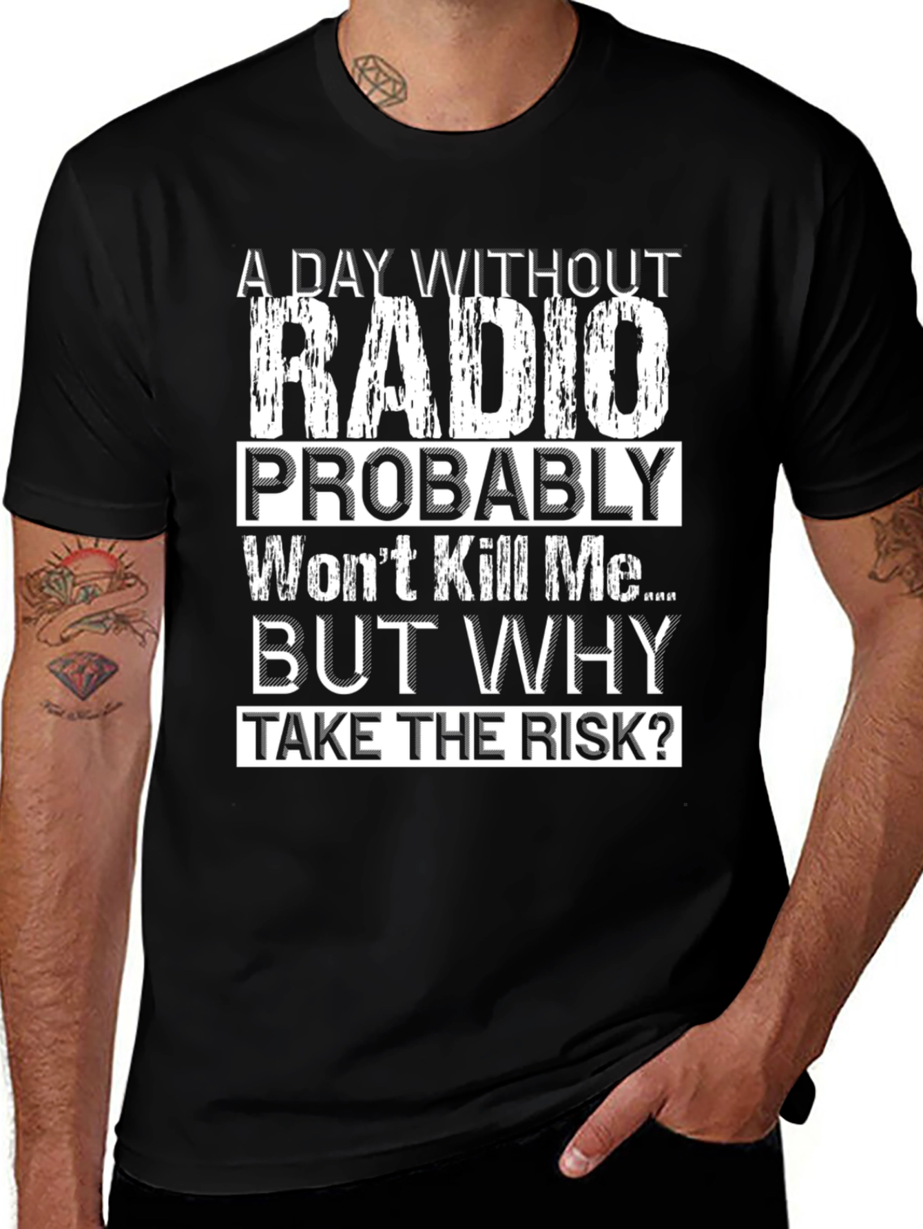 Funny Radio T-Shirt - A Day Without Radio