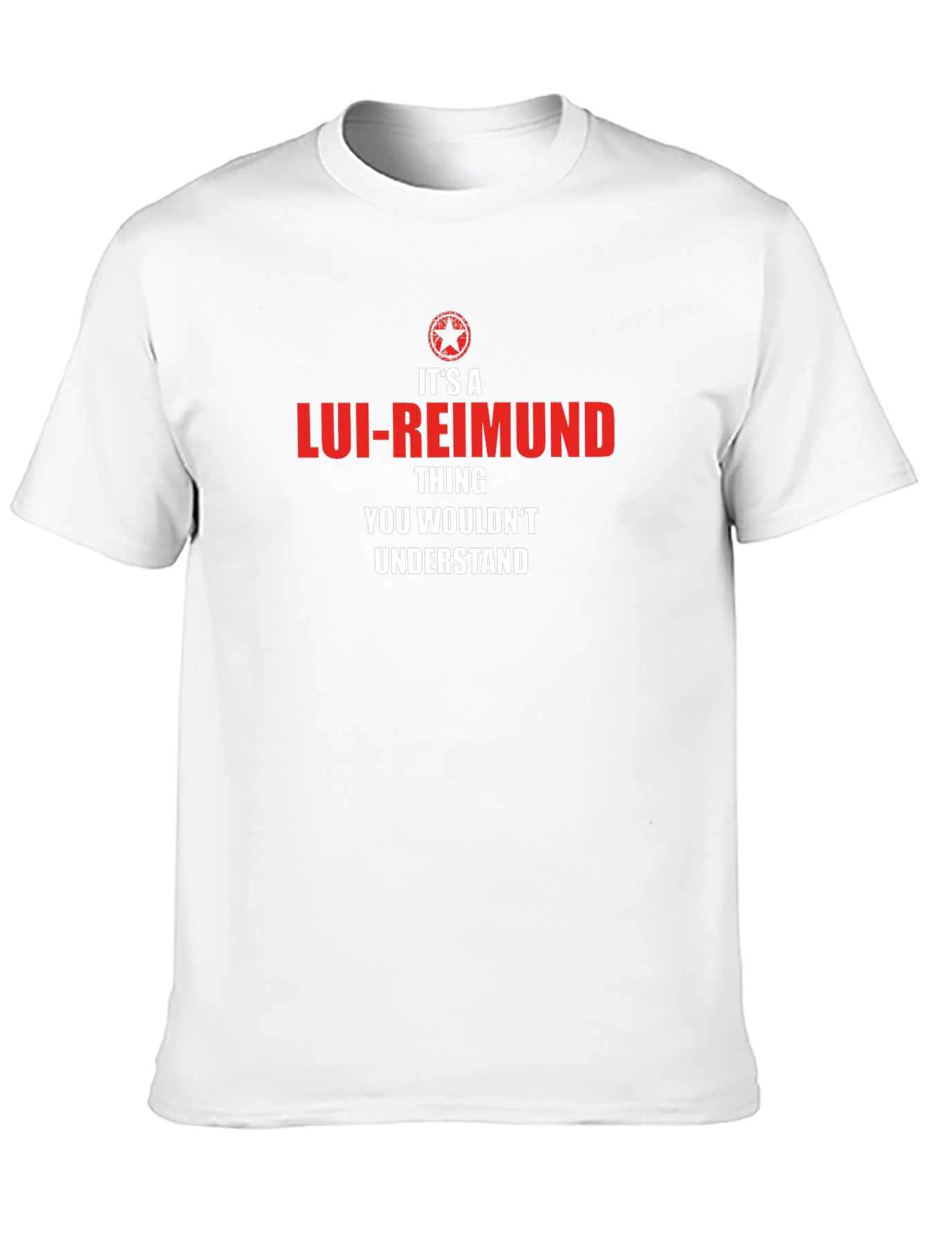 Its A Lui-Reimund Thing T-Shirt