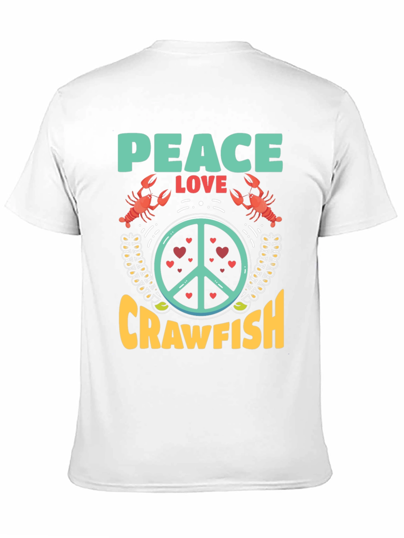 Peace Love Crawfish T-Shirt