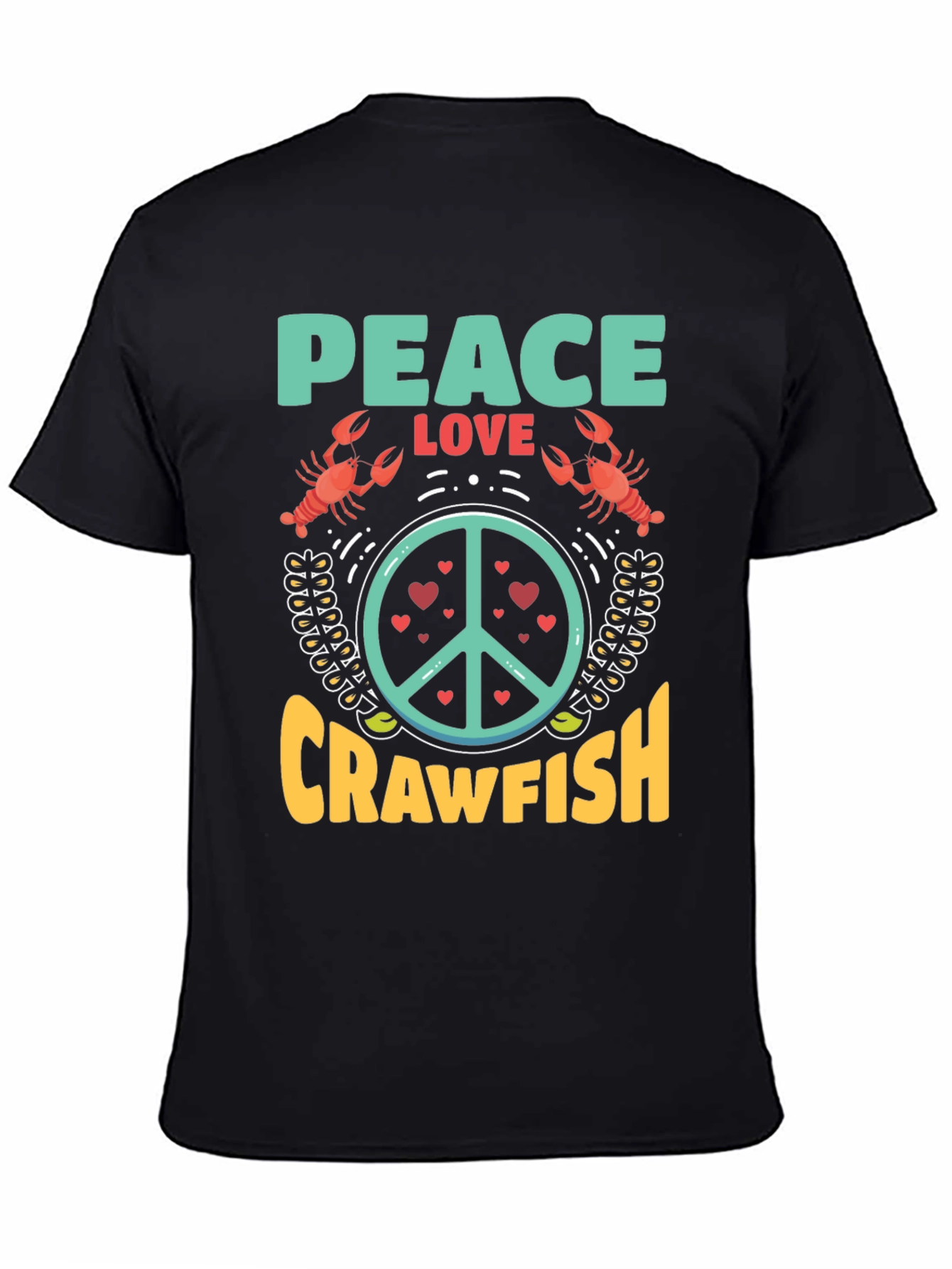 Peace Love Crawfish T-Shirt