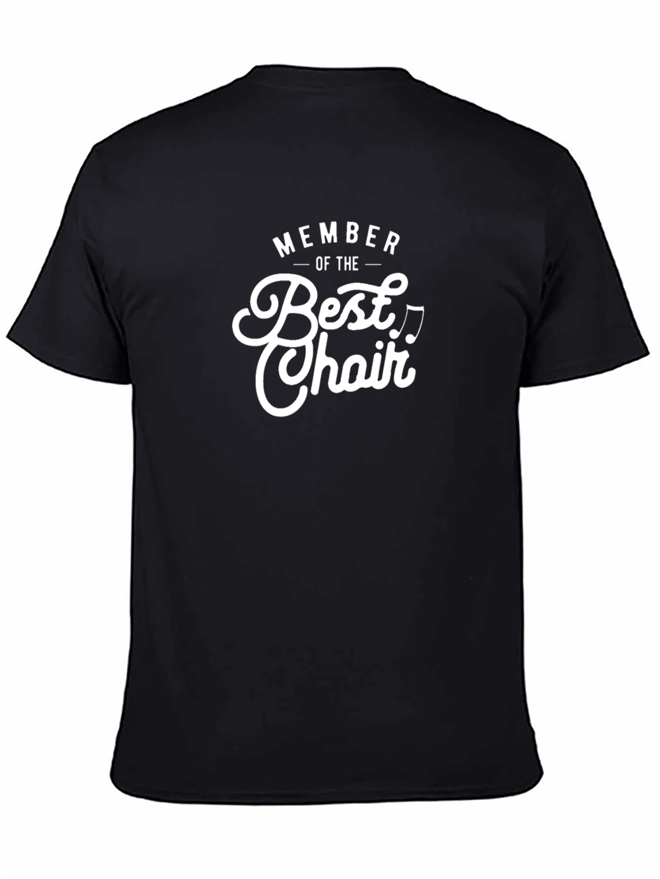 Best Choir Member T-Shirt - Black