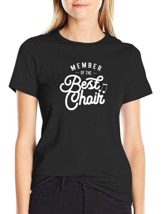 Best Choir Member T-Shirt - Black