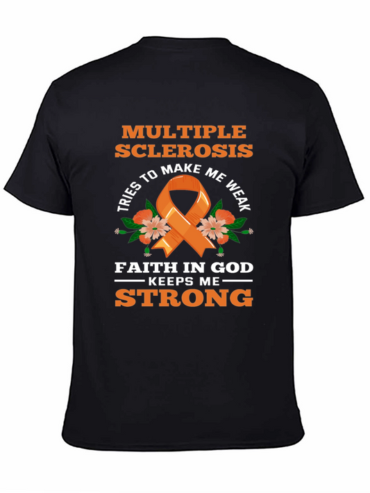 Multiple Sclerosis Awareness T-Shirt Faith Over Weakness