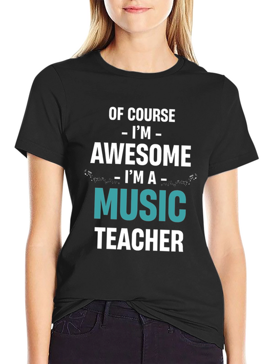 Awesome Music Teacher T-Shirt
