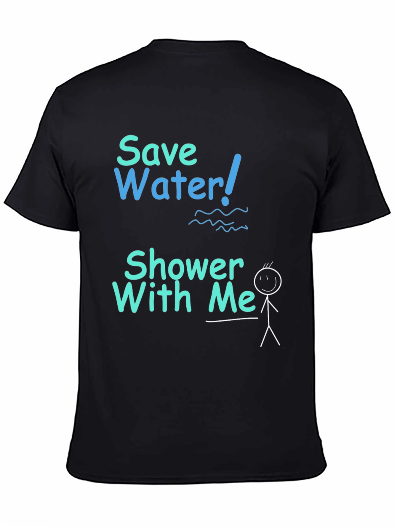 Save Water Shower With Me T-Shirt Funny Graphic Tee