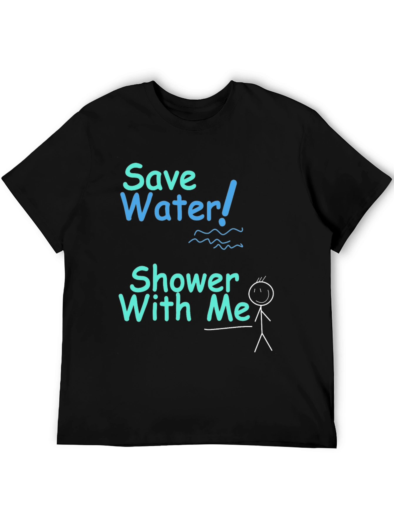 Save Water Shower With Me T-Shirt Funny Graphic Tee