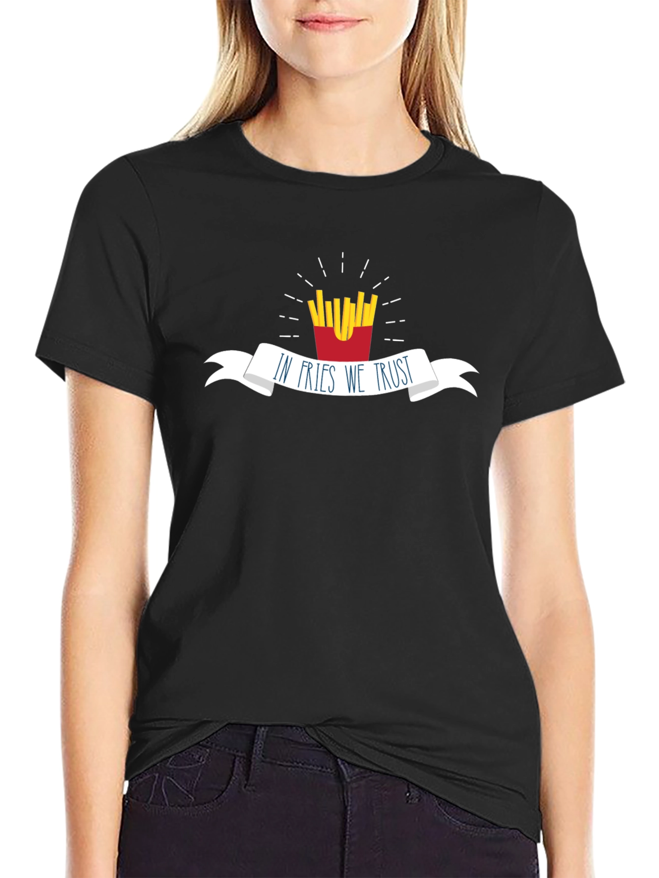 In Fries We Trust - Funny Foodie T-Shirt