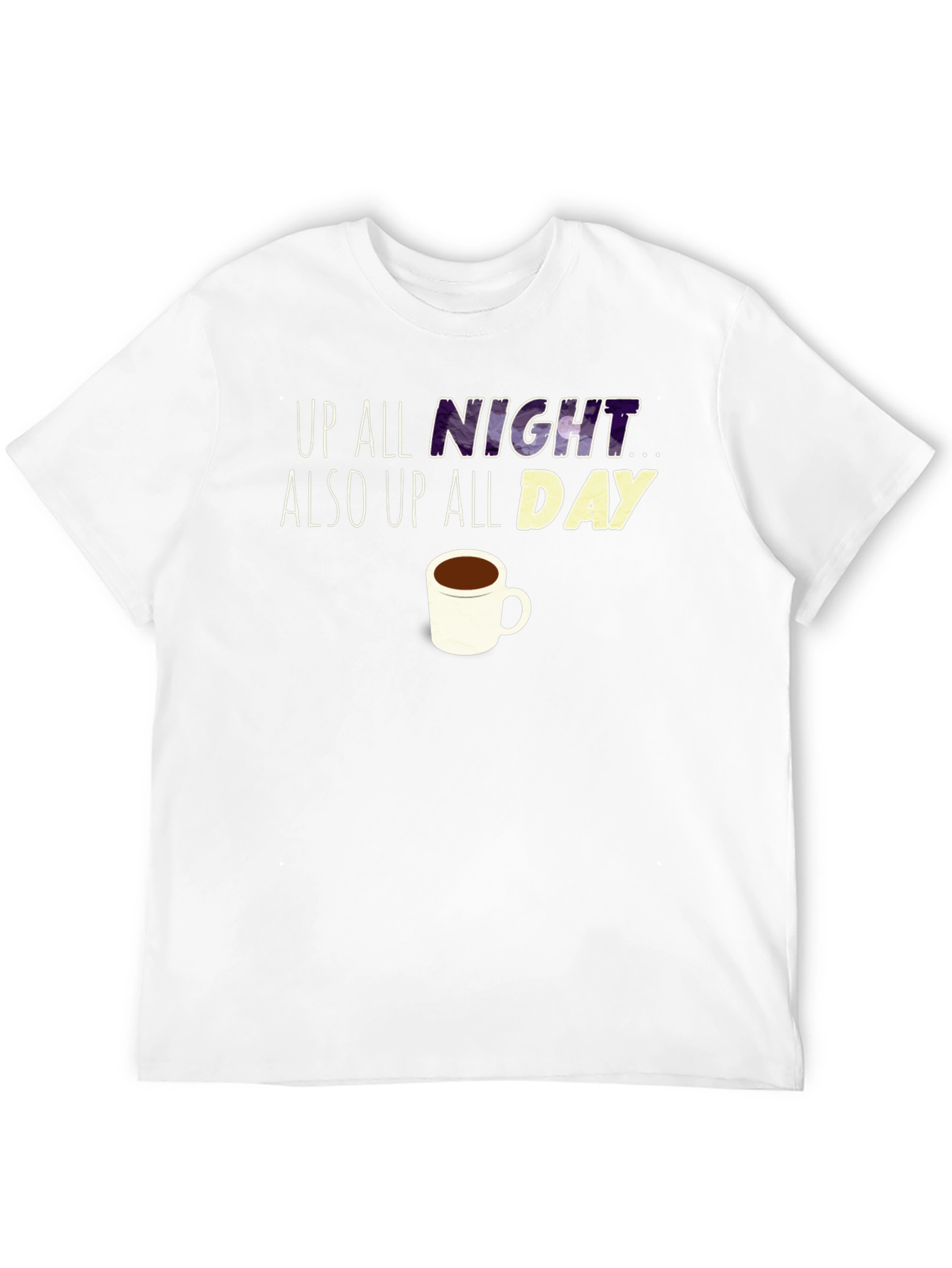 Up All Night Coffee T-Shirt