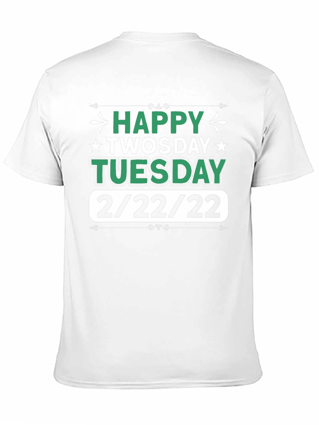 Happy Twosday Tuesday 2/22/22 Black Graphic T-Shirt