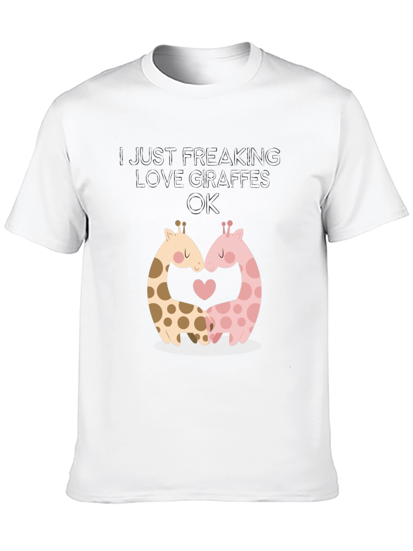 I Love Giraffes Graphic T-Shirt