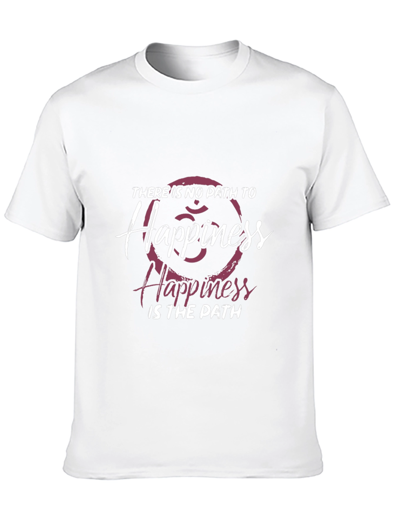 Inspirational Graphic T-Shirt: Happiness is the Path