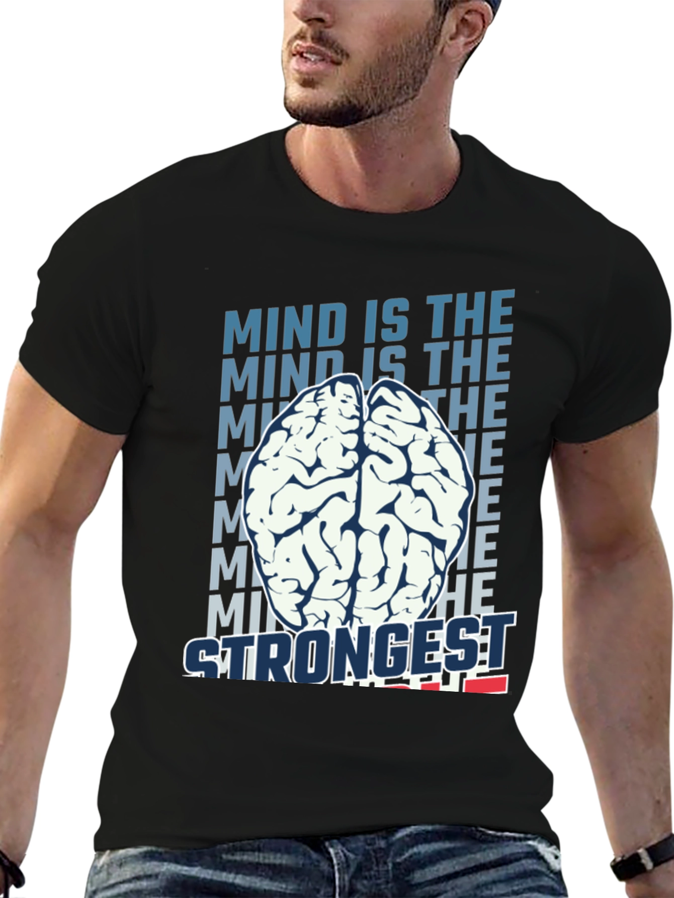 Mind is the Strongest T-Shirt - Brain Graphic Tee