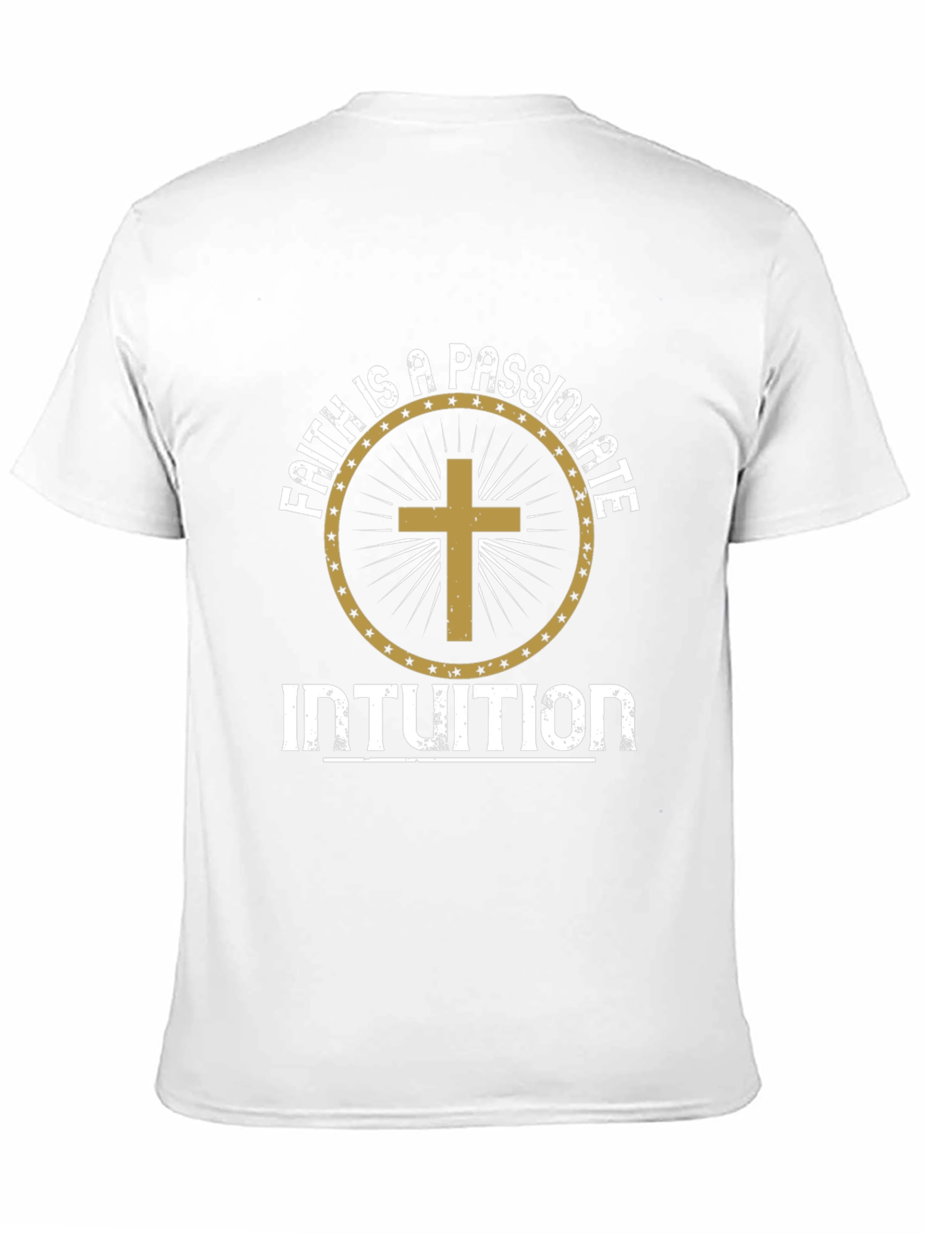 Faith is a Passionate Intuition Black T-Shirt