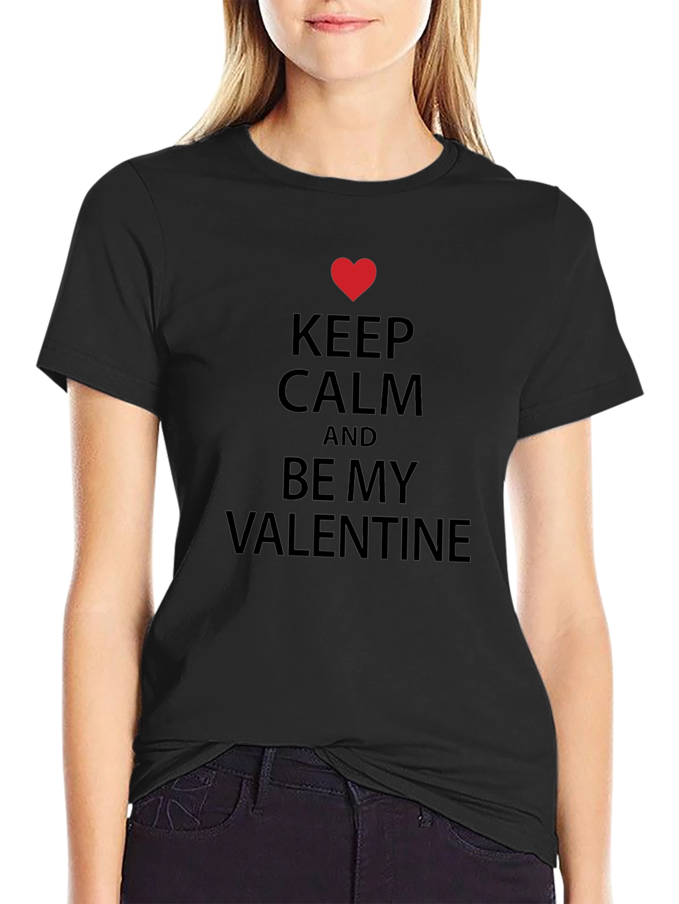 Keep Calm and Be My Valentine T-Shirt