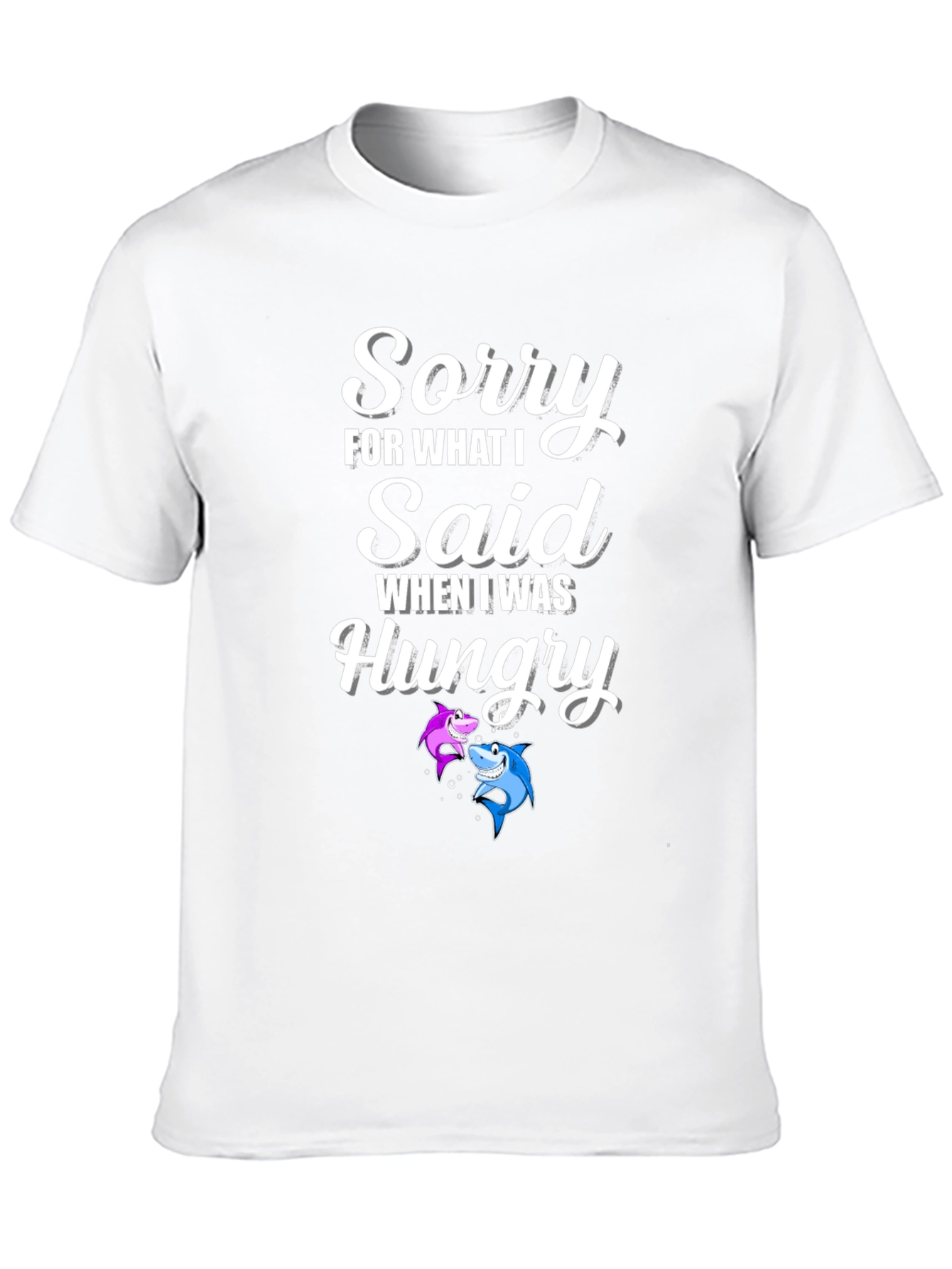 Funny Shark Graphic T-Shirt - Sorry When Hungry