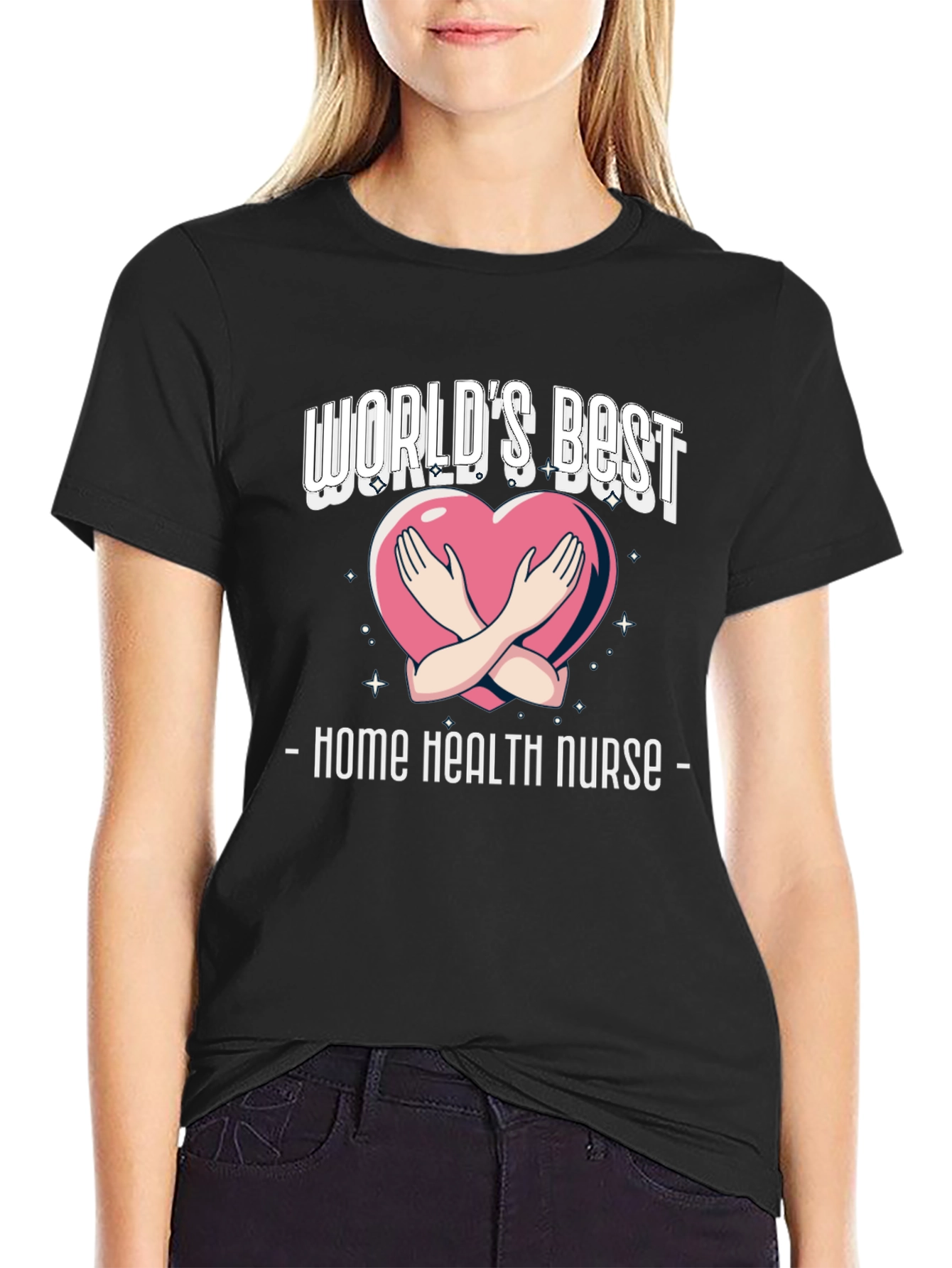 Home Health Nurse T-Shirt - Worlds Best Design