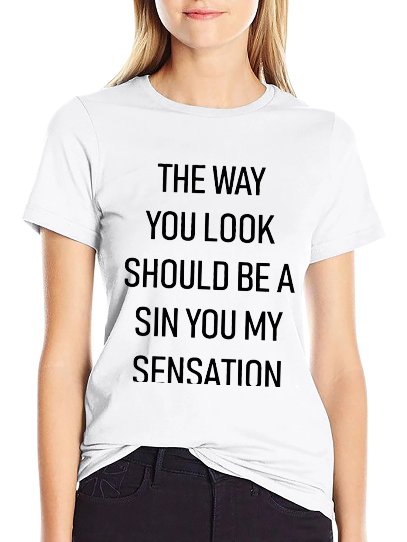 The Way You Look Graphic T-Shirt