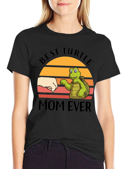 Best Turtle Mom Ever T-Shirt