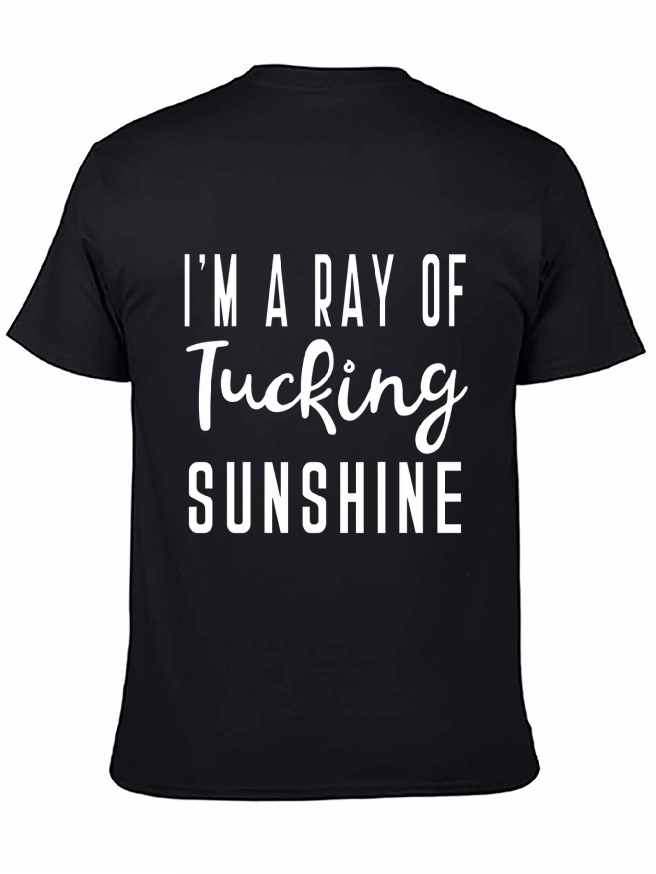 Funny Im A Ray Of Sunshine Graphic T-Shirt