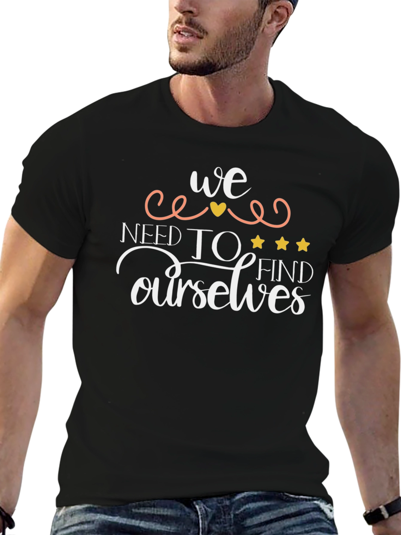 We Need To Find Ourselves Black Graphic Tee
