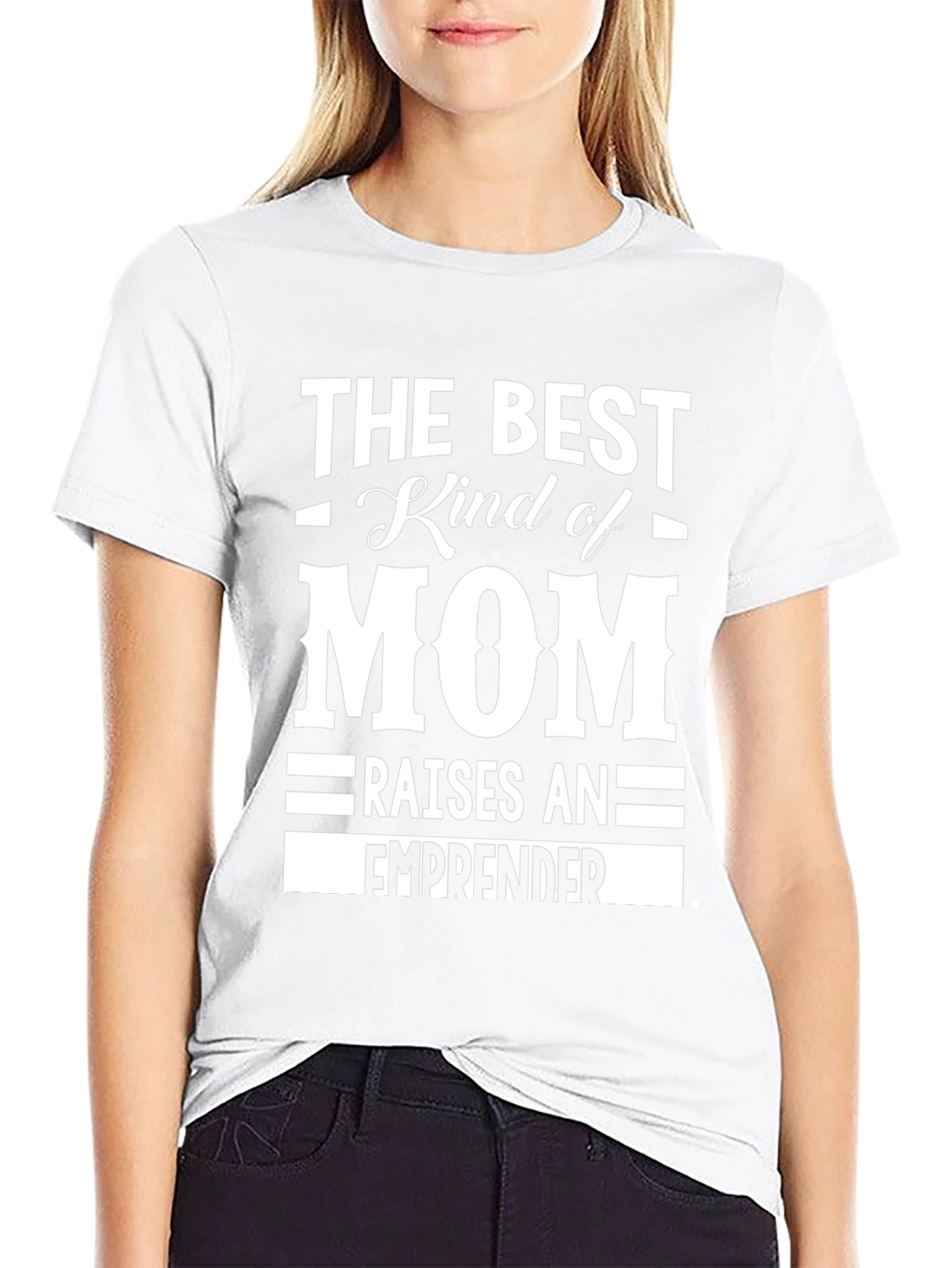 Best Mom Raises Entrepreneur T-Shirt