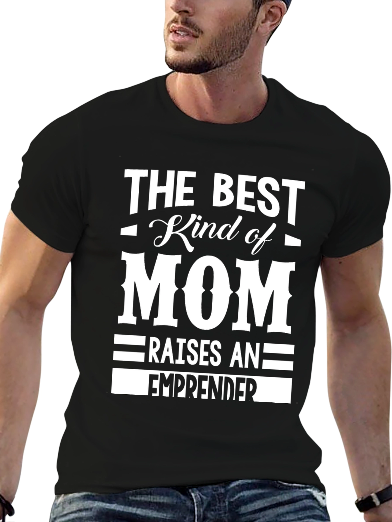 Best Mom Raises Entrepreneur T-Shirt