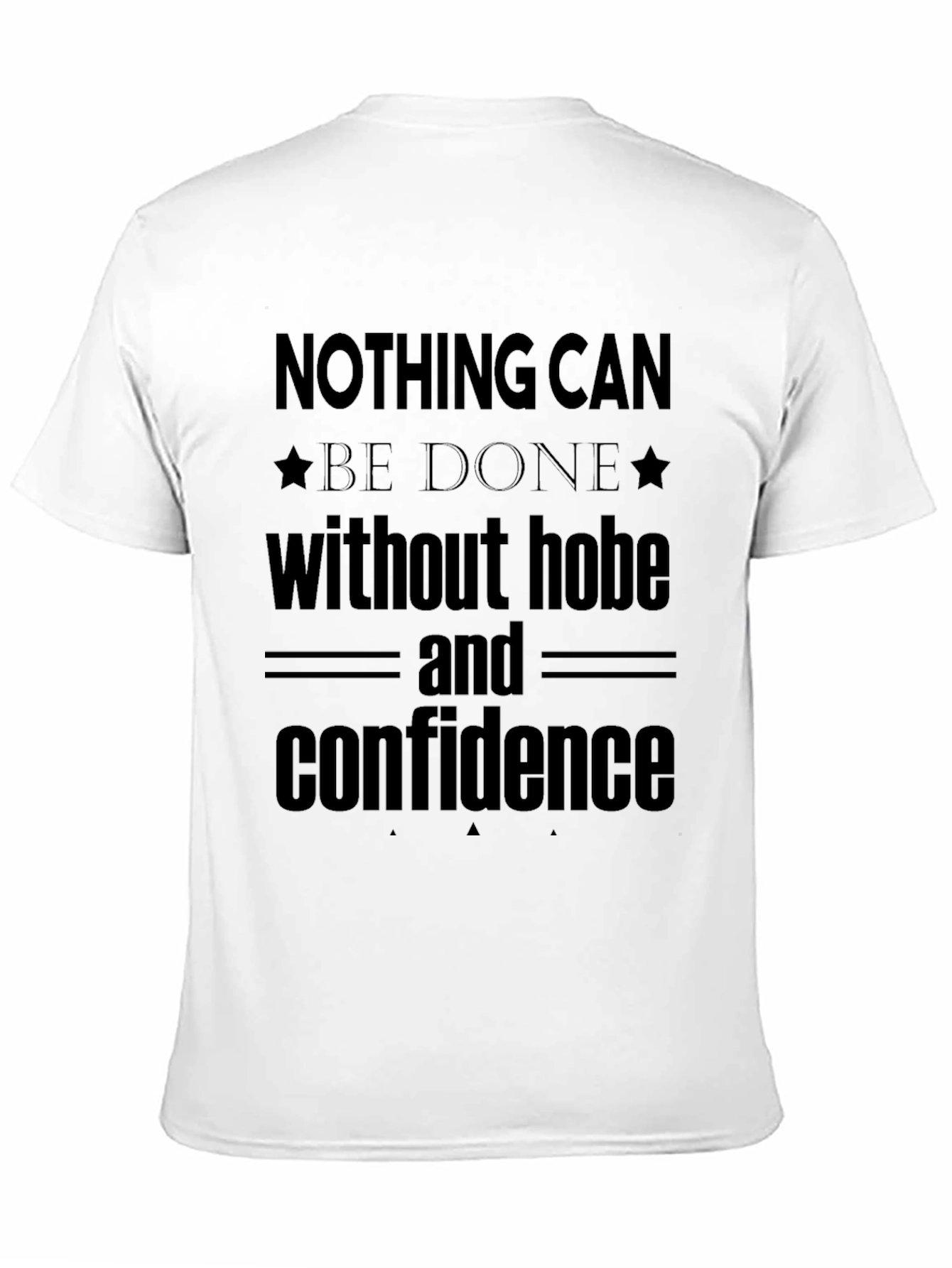 Hope & Confidence Graphic Tee - Positive Message Shirt