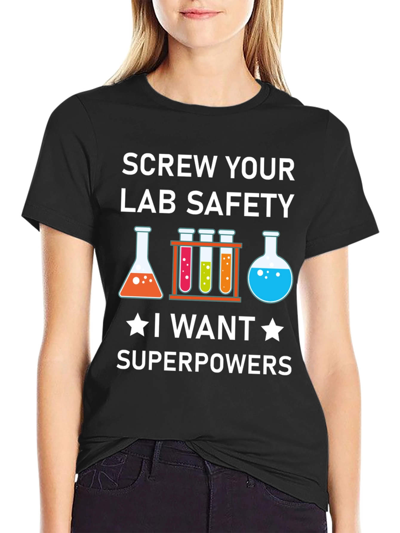 Screw Your Lab Safety T-Shirt: Superpowers Graphic Tee