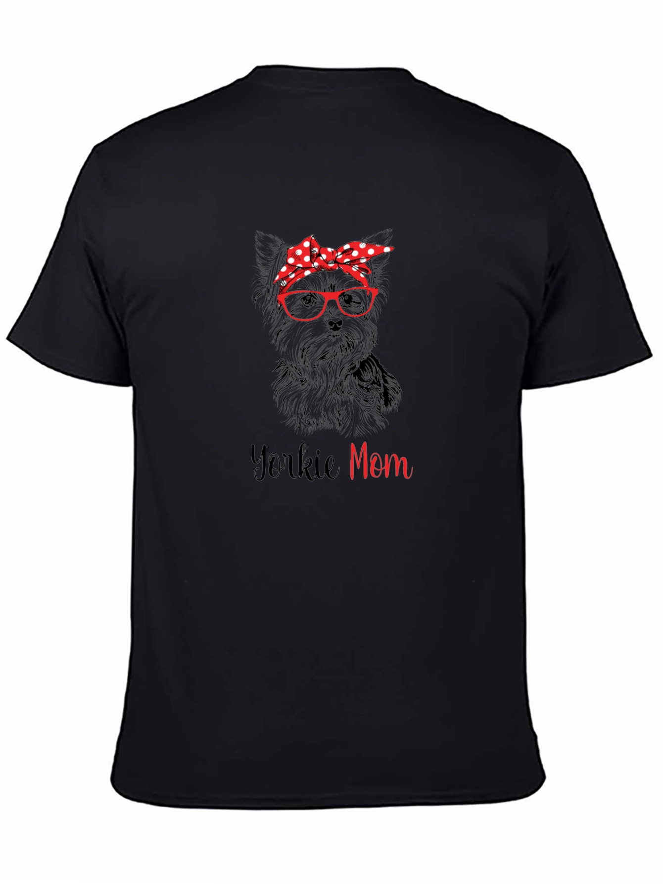 Yorkie Mom T-Shirt - Dog Lover Tee
