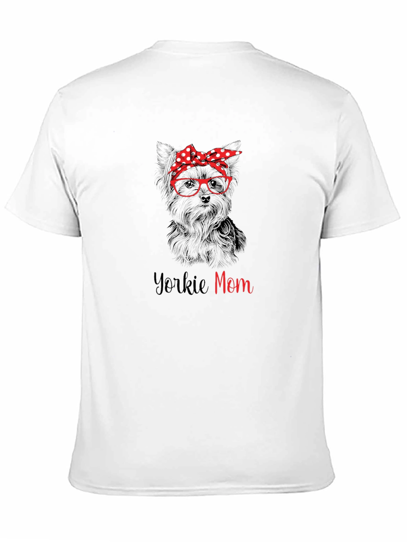 Yorkie Mom T-Shirt - Dog Lover Tee