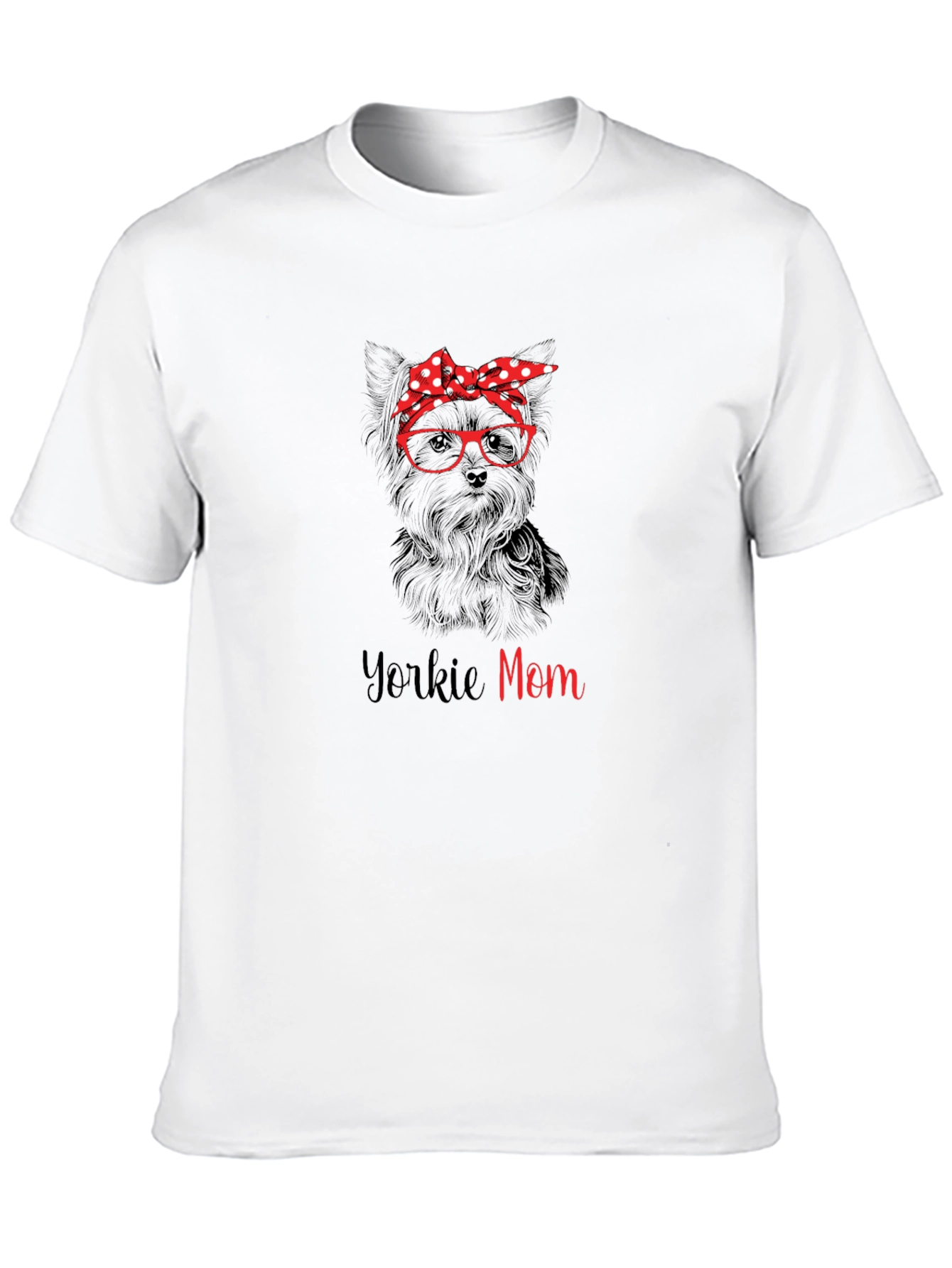 Yorkie Mom T-Shirt - Dog Lover Tee