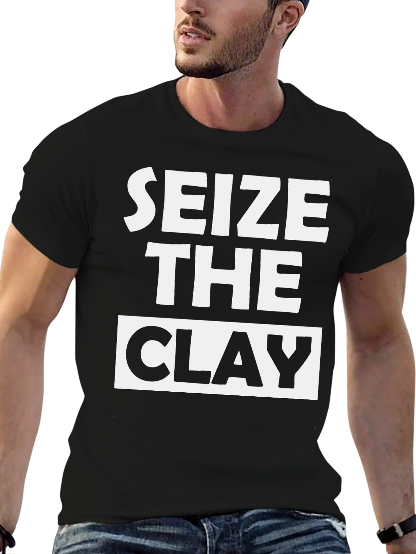 Seize the Clay Graphic T-Shirt