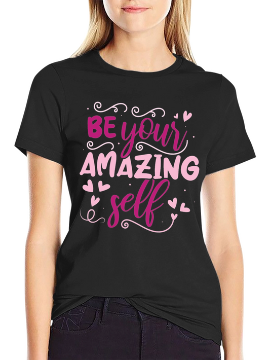 Be Your Amazing Self Black Graphic T-Shirt