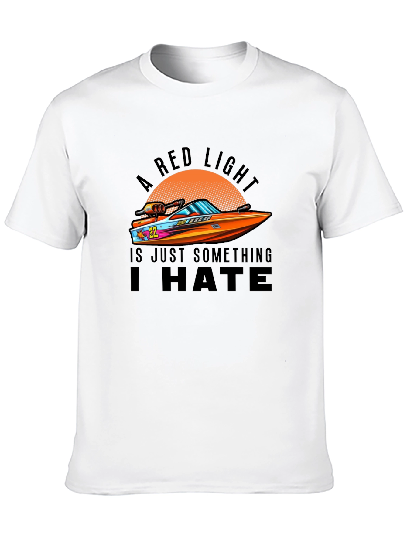 A Red Light I Hate Graphic Tee