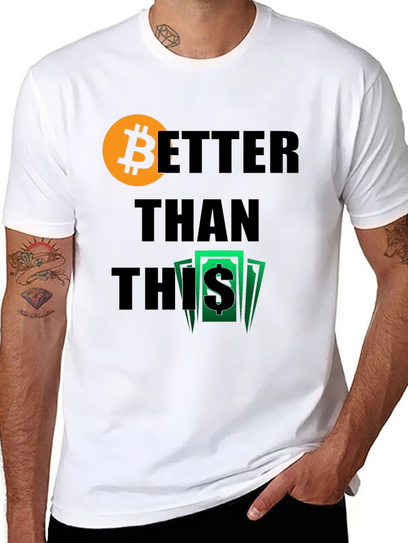 Bitcoin Better Than This Graphic Tee