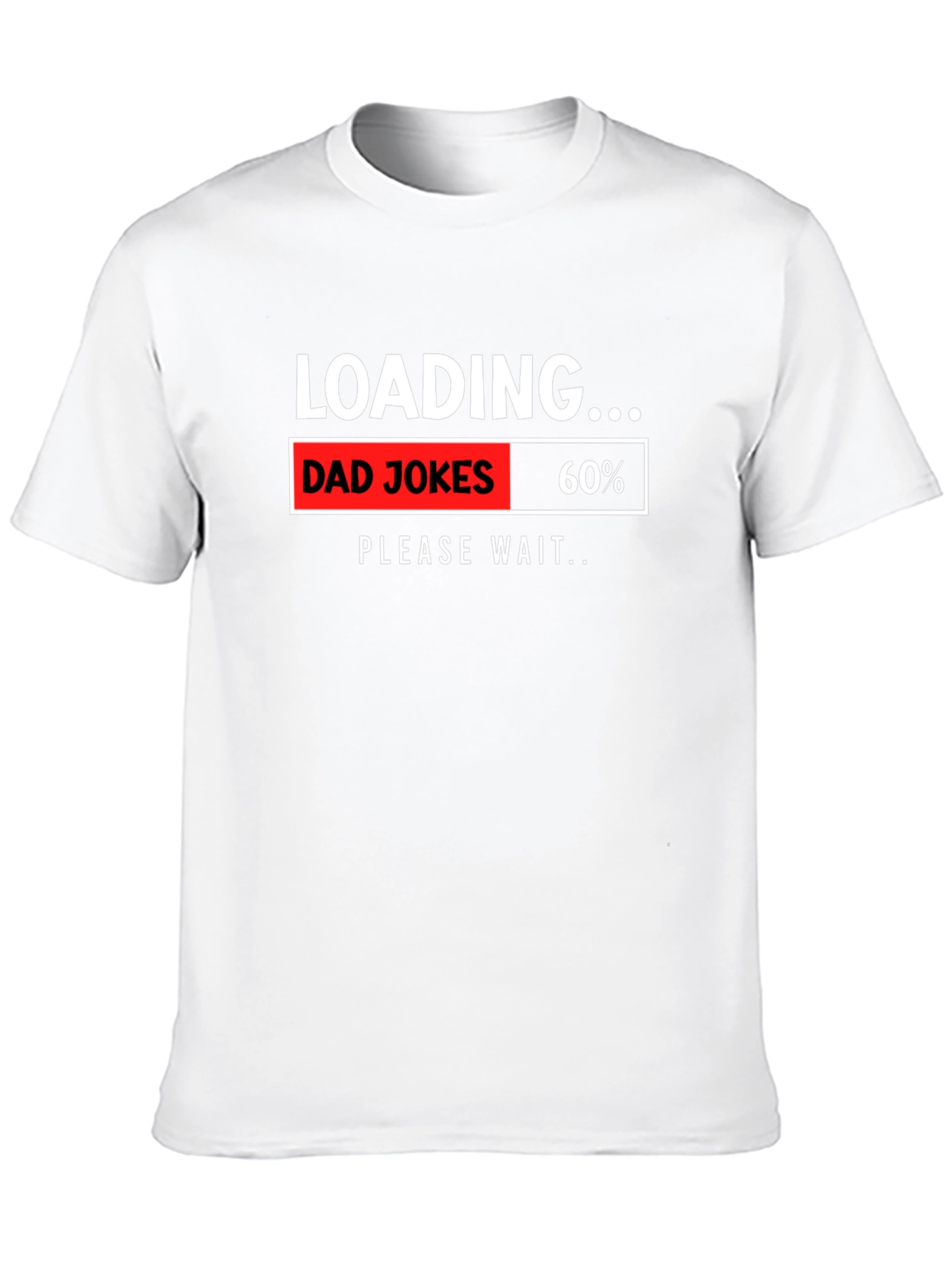 Dad Jokes Loading T-Shirt Humor Novelty Gift