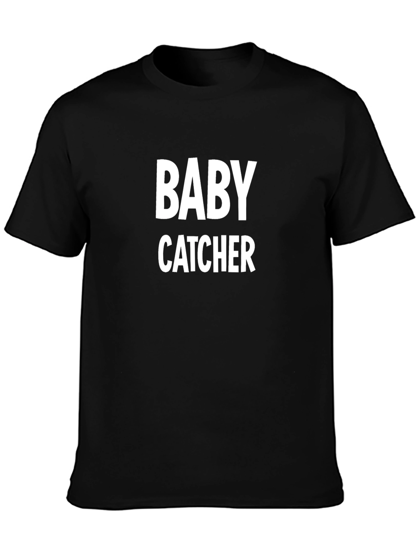 Baby Catcher Graphic Tee - Novelty Humor T-Shirt