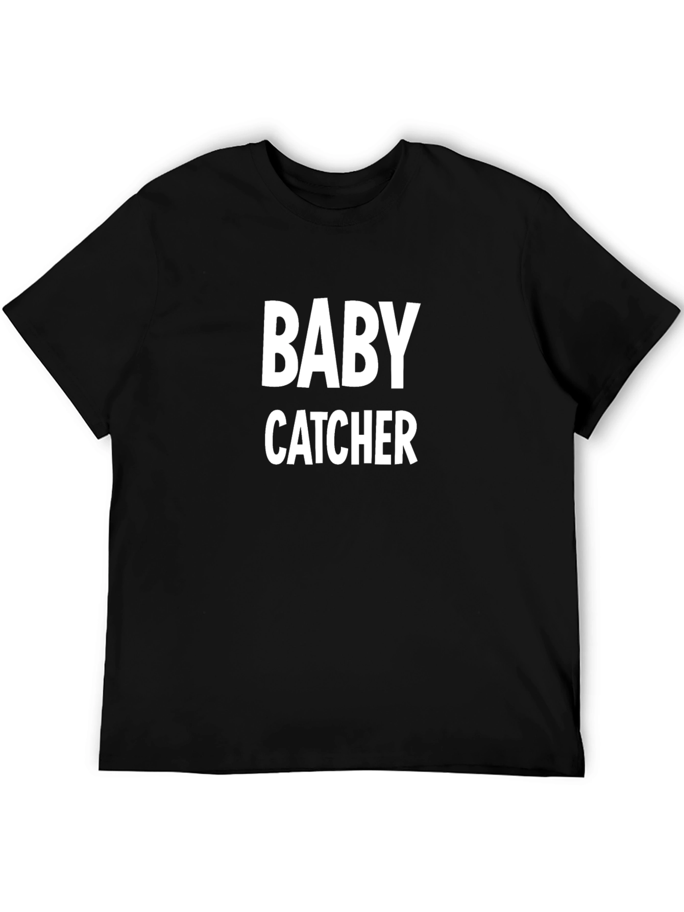 Baby Catcher Graphic Tee - Novelty Humor T-Shirt